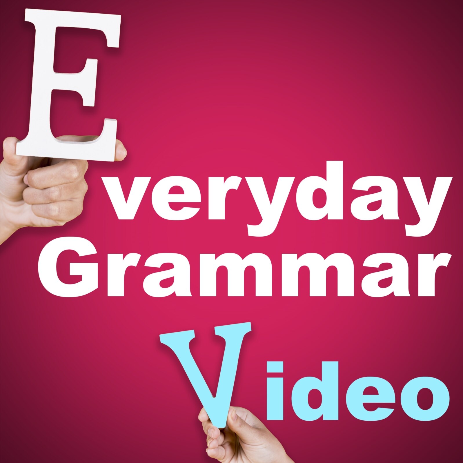 Everyday Grammar Video